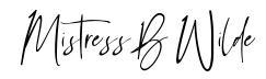 Mistress B Wilde Signature